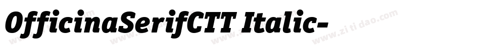 OfficinaSerifCTT Italic字体转换
